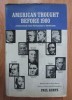American Thought Before 1900, Paul Kurtz (ed.), Macmillan, 1968, Filosofie Americana, Engleza, Editie Veche