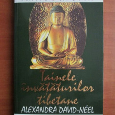 Alexandra David-Neel - Tainele invataturilor tibetane