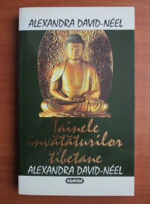 Alexandra David-Neel - Tainele invataturilor tibetane foto