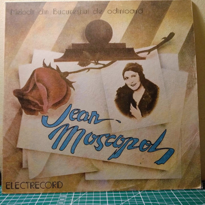 Disc Vinil JEAN MOSCOPOL &amp;lrm;&amp;ndash; Melodii Din Bucureștiul De Odinioară (1984) Vinyl NM foto