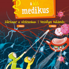 A kis medikus - 3. ZÅ±rzavar a vÃ©rÃ¡ramban/ 4. VeszÃ©lyes kÃ¼ldetÃ©s - Prof. Dietrich GrÃ¶nemeyer