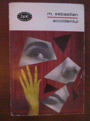 Accidentul- Mihail Sebastian foto