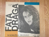 Madalina Manole fata draga disc vinyl lp muzica usoara pop ST EDE 04003 1991 VG+, electrecord