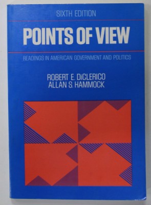 POINTS OF VIEW , READINGS IN AMERICAN GOVERNMENT AND POLITICS by ROBERT E. DiCLERICO and ALLAN S. HAMMOCK , 1995 foto