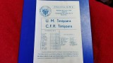 Program U M Timisoara - C F R Timisoara