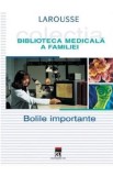 Bolile importante - Larousse