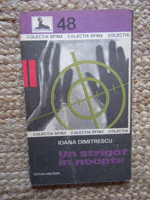 Ioana Dumitrescu - Un strigat in noapte