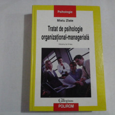 TRATAT DE PSIHOLOGIE ORGANIZATIONAL-MANAGERIALA - MIELU ZLATE