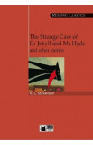 The Strange Case of Dr Jekyll and Mr Hyde and other stories + CD - Robert Louis Stevenson