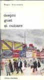 Despre gust si culoare - Roger Avermaete