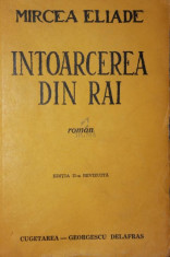 INTOARCEREA DIN RAI - MIRCEA ELIADE foto