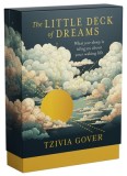 The Little Deck of Dreams: What Your Sleep Is Telling You about Your Waking Life