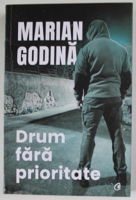 DRUM FARA PRIORITATE de MARIAN GODINA , 2023 foto