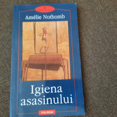 Amelie Nothomb - Igiena asasinului