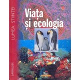Viata si ecologia - Larousse