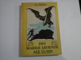 DIN MARILE LEGENDE ALE LUMII - ALEXANDRU MITRU - 1987