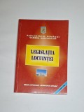 Legislația locuinței &ndash; Ed. Regia Autonomă &bdquo;Monitorul Oficial&rdquo;, 1998