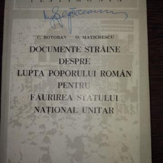 Documente straine despre lupta poporului roman pentru faurirea statului national unitar- C. Botoran si O. Matichescu