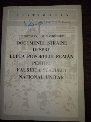 Documente straine despre lupta poporului roman pentru faurirea statului national unitar- C. Botoran si O. Matichescu foto