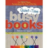 Quiet Time Busy Books