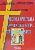 Cumpara ieftin Atitudinea spirituala a asistentului social fata de ceilalti - 2006 - Mariana Mujdei (XE126)