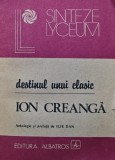 Cumpara ieftin Destinul unui clasic. Studii si articole despre Ion Creanga - 1990 (AN119)