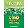 Lingea olasz nyelvtani &aacute;ttekint&eacute;s - Praktikus p&eacute;ld&aacute;kkal