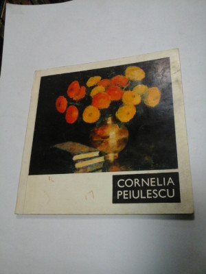 CORNELIA PEIULESCU - 1917-1967 - EXPOZITIE RETROSPECTIVA PLOIESTI foto