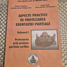 Aspecte practice in protezarea edentatiei partiale vol. 1 Mihaela Pauna