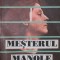 MESTERUL MANOLE