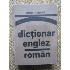 DICTIONAR ENGLEZ-ROMAN-IRINA PANOVF