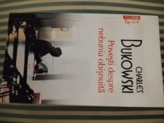 Charles Bukowski Povesti despre nebunia obisnuita