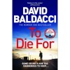 To Die For - David Baldacci
