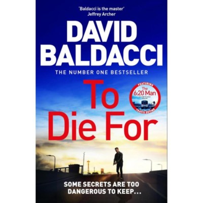 To Die For - David Baldacci foto
