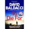 To Die For - David Baldacci