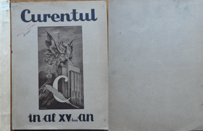 Ziarul Curentul in al XV - lea an , exemplar 39 / 100 , 1942 , album de lux