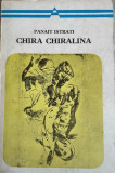 Chira Chiralina Panait Istrati, 1973, Minerva