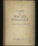 CAIET DE PRACTICĂ PEDAGOGICĂ PENTRU STUDENȚII DIN UNIVERSITĂȚI - PEDAGOGIE