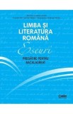 Limba si literatura romana. Eseuri. Pregatire pentru Bacalaureat - Monica Cristina Anisie, Constantin Ciprian Nistor, Georgiana Andreea Nistor