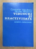 Constantin Voiculescu - Virusuri si reactivitate (1982, editie cartonata)