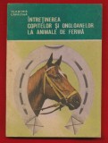 Vladimir Capatina &quot;Intretinerea copitelor si ongloanelor la animale de ferma&quot;