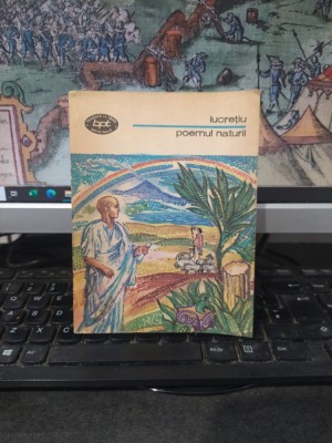 Lucrețiu, Poemul naturii, BPT nr. 1071, editura Minerva, București 1981, 180 foto