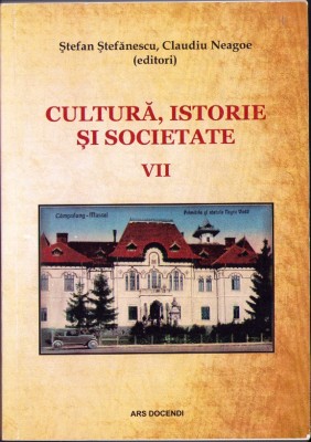 HST C3327 Cultură, istorie și societate, VII, colectiv, C&amp;acirc;mpulung Muscel, 2019 foto