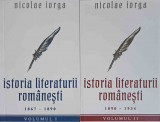 ISTORIA LITERATURII ROMANESTI VOL.1-2 1867-1934-NICOLAE IORGA