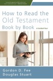 How to Read the Old Testament Book by Book Softcover