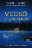 V&eacute;gső lesz&aacute;mol&aacute;s - Stillhouse Lake 2. - Rachel Caine