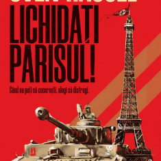 Lichidați Parisul! (ed. 2020) - Sven Hassel