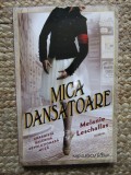Mica dansatoare - Melanie Leschallas