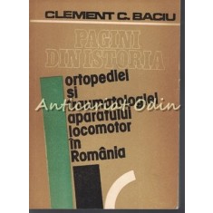 Pagini Din Istoria Ortopediei Si Traumatologiei Aparatului Locomotor In Romania