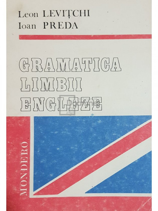 Leon Levitchi - Gramatica limbii engleze (editia 1992)
